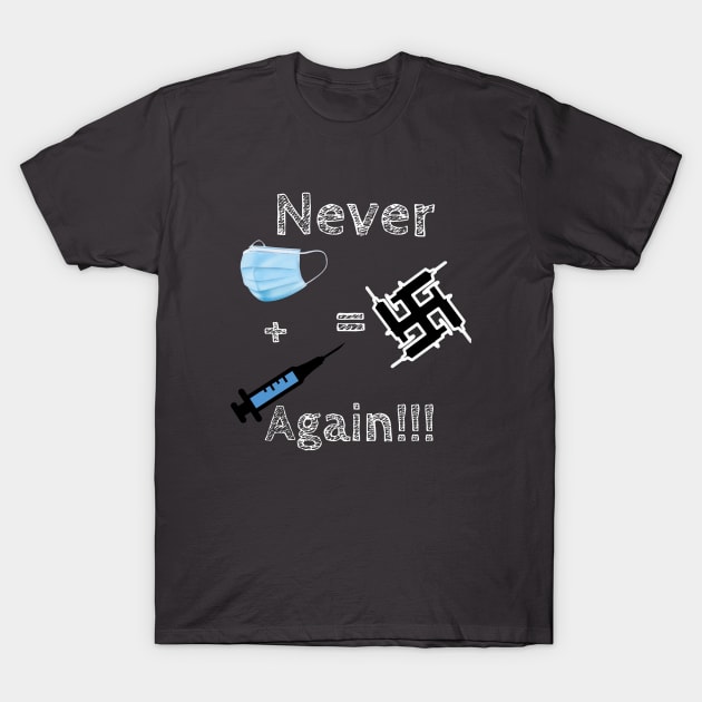 Never Again T-Shirt by The Cut of the Jib 